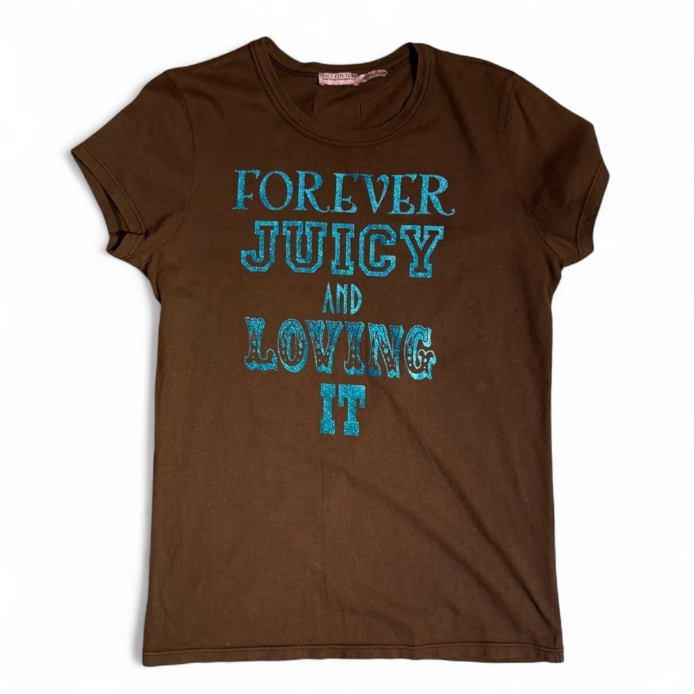 Vintage Juicy Couture Forever Juicy and Loving It Brown Short Sleeve T-Shirt